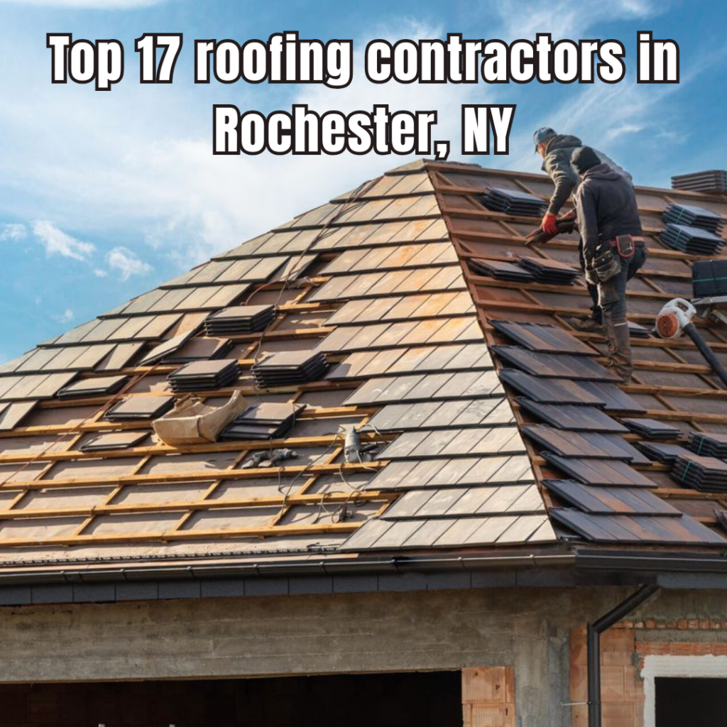 Top 17 roofing contractors in Rochester, NY