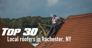 Top 30 local roofers in Rochester, NY 1(F)