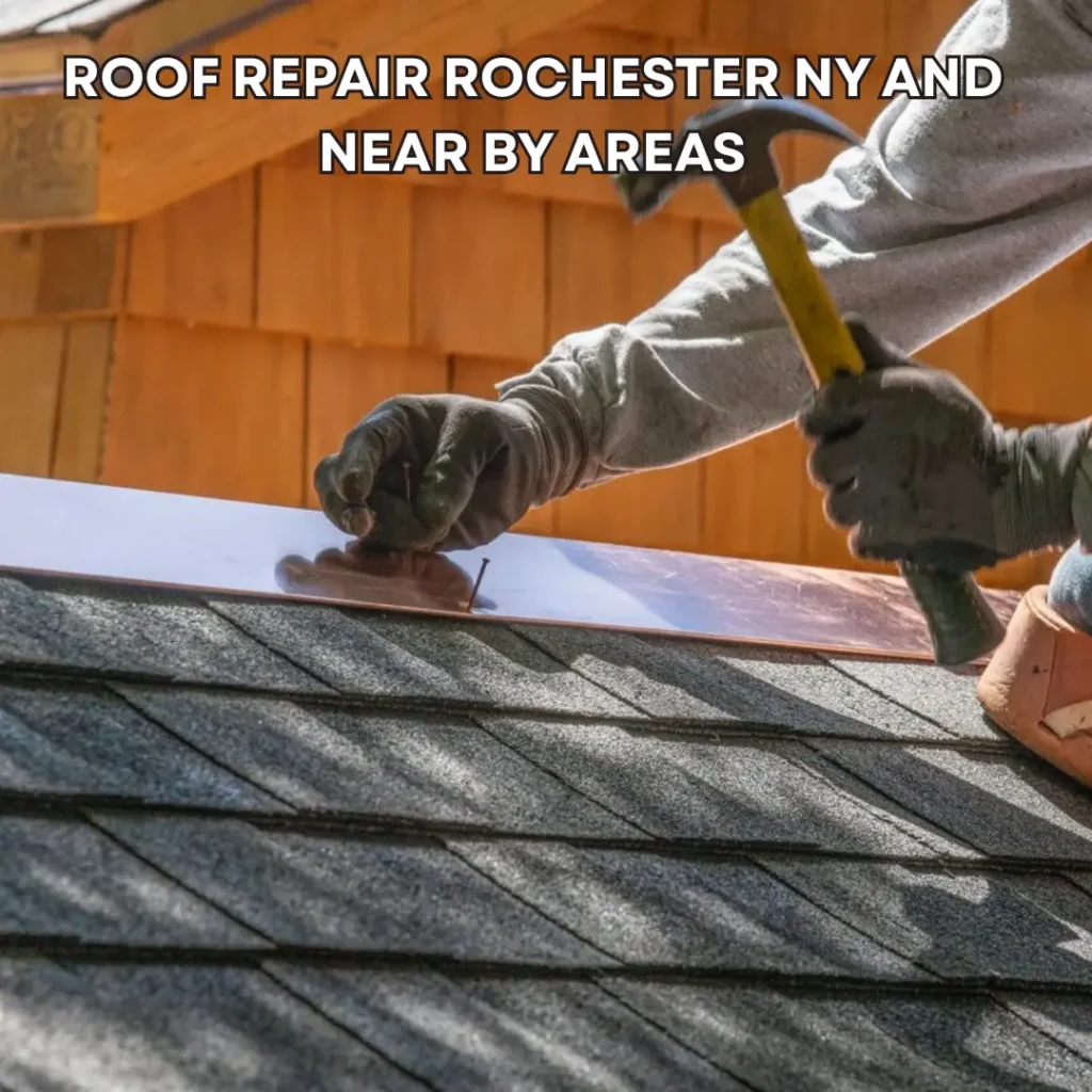 Roof repair Rochester NY and near by areas